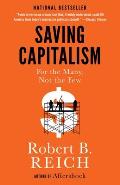 Saving Capitalism For the Many Not the Few