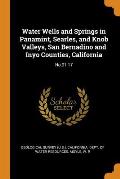 Water Wells and Springs in Panamint, Searles, and Knob Valleys, San Bernadino and Inyo Counties, California: No.91-17