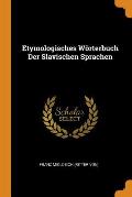 Etymologisches W?rterbuch Der Slavischen Sprachen