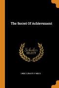 The Secret of Achievement