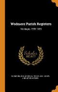 Wedmore Parish Registers: Marriages, 1561-1839