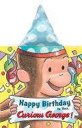 Happy Birthday to You Curious George novelty crinkle board book