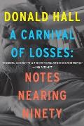 Carnival of Losses Notes Nearing Ninety