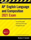 CliffsNotes AP English Language & Composition 2021 Exam