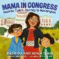 Mama In Congress Rashida Tlaibs Journey to Washington