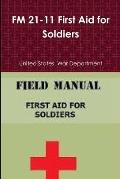 FM 21-11 First Aid for Soldiers