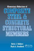 Elementary Behaviour of Composite Steel and Concrete Structural Members