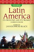 Latin America: Its Problems and Its Promise: A Multidisciplinary Introduction