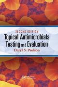 Topical Antimicrobials Testing and Evaluation