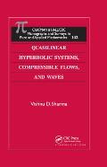 Quasilinear Hyperbolic Systems, Compressible Flows, and Waves