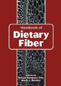 Handbook of Dietary Fiber