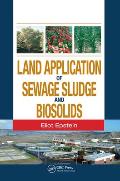 Land Application of Sewage Sludge and Biosolids