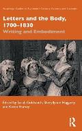 Letters and the Body, 1700-1830: Writing and Embodiment