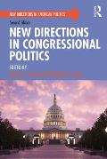 New Directions in Congressional Politics