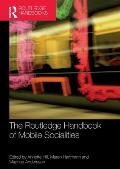 The Routledge Handbook of Mobile Socialities