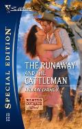 Silhouette Special Edition #1762: The Runaway and the Cattleman: Wanted Outback Wives