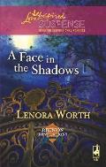 A Face in the Shadows (Love Inspired Suspense)