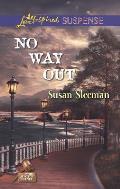 No Way Out (Love Inspired Suspense)