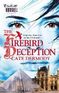 Firebird Deception