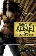 Renaissance Rogue Angel Collectors Edition