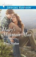 Harlequin Special Edition #2279: Haley's Mountain Man