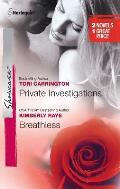 Private Investigations & Breathless Private InvestigationsBreathless