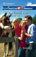 Harlequin American Romance #1197: The Family Plan