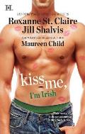 Kiss Me Im Irish The Sins of His Past Tangling with Ty Whatever Reillly Wants