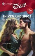 Harlequin Blaze #349: Shiver and Spice