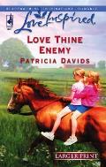 Love Inspired Large Print #354: Love Thine Enemy