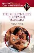 Millionaires Blackmail Bargain
