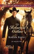 The Reluctant Outlaw (Love Inspired Historical)