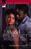 Model Perfect Passion (Kimani Romance)