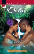 Only in Paradise (Kimani Romance)