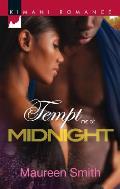 Kimani Romance #216: Tempt Me at Midnight