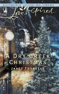 Dry Creek Christmas Dry Creek