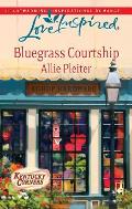Bluegrass Courtship (Love Inspired)