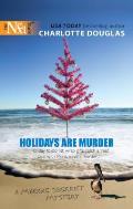 Holidays Are Murder (Harlequin Next)