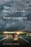 Girls Guide to Homelessness