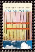 Fsg Book of Twentieth Century Itali An Anthology