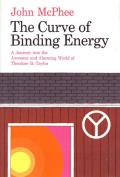 Curve of Binding Energy a Journey into the Awesome & Alarming World of Theodore B Taylor