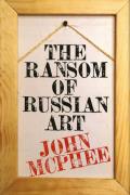 Ransom Of Russian Art