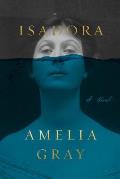 Isadora A Novel