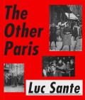 Other Paris The Peoples City Nineteenth & Twentieth Centuries