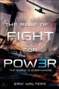 Rule of Three 02 Fight for Power