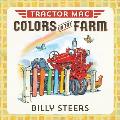 Tractor Mac Colors on the Farm