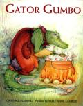 Gator Gumbo A Spicy Hot Tale