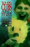 Cubs & Other Stories