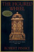 Figured Wheel New & Collected Poems 1966 1996
