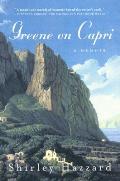 Greene On Capri A Memoir
